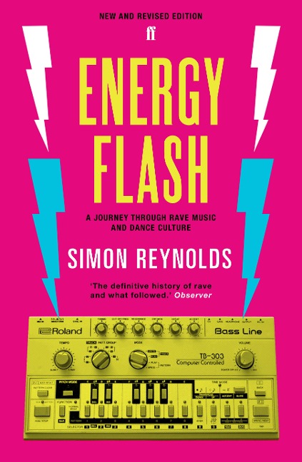 Energy Flash - Simon Reynolds