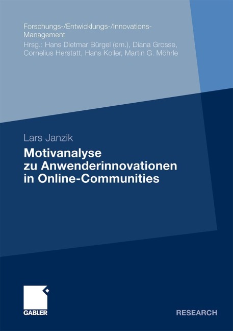 Motivanalyse zu Anwenderinnovationen in Online-Communities - Lars Janzik