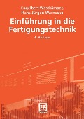 Cover-Bild zum Titel 'Einführung in die Fertigungstechnik' von 'Engelbert Westkämper, Hans-Jürgen Warnecke'