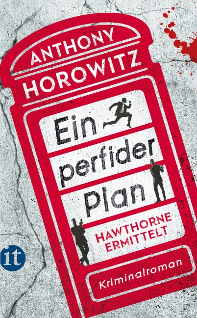 Ein perfider Plan - Anthony Horowitz