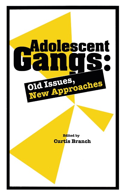 Adolescent Gangs - 