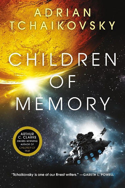 Children of Memory - Adrian Tchaikovsky