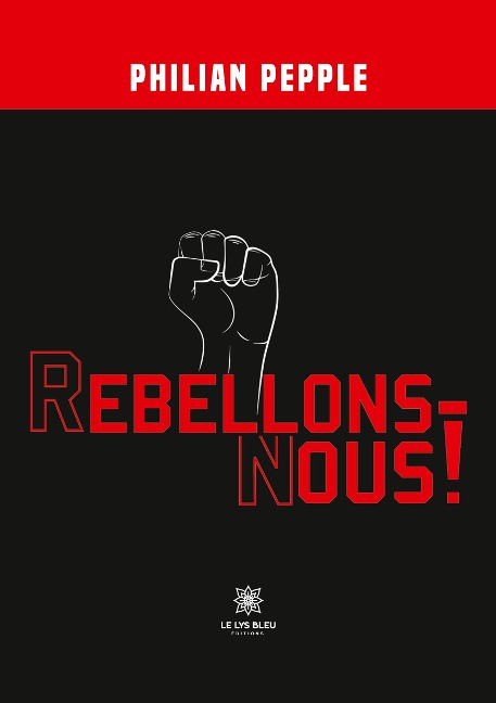 Rebellons-nous ! - Philippe Plane