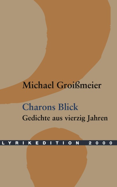 Charons Blick - Michael Groißmeier