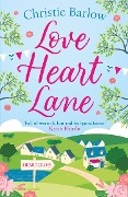 Cover-Bild zum Titel 'Love Heart Lane' von 'Christie Barlow'