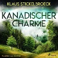 Cover-Bild zum Titel 'Kanadischer Charme - Kurzkrimi aus der Eifel (Ungekürzt)' von 'Klaus Stickelbroeck'