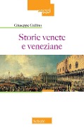 Cover-Bild zum Titel 'Storie venete e veneziane' von 'Giuseppe Gullino'