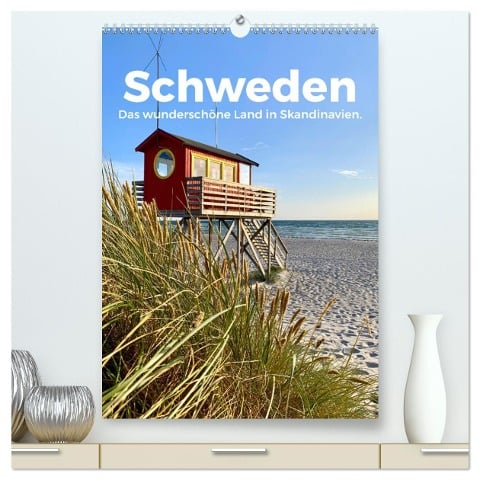 Schweden - Das wunderschöne Land in Skandinavien. (hochwertiger Premium Wandkalender 2025 DIN A2 hoch), Kunstdruck in Hochglanz - M. Scott