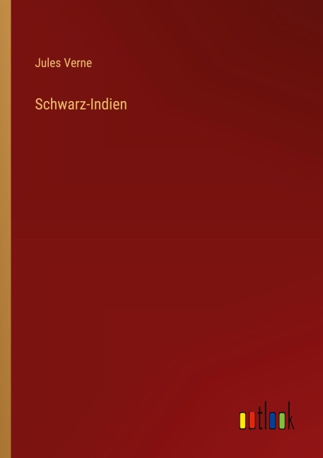 Schwarz-Indien - Jules Verne