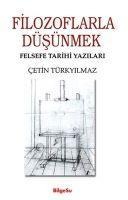 Filozoflarla Düsünmek - Cetin Türkyilmaz