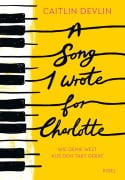Cover-Bild zum Titel 'A Song I Wrote for Charlotte' von 'Caitlin Devlin'