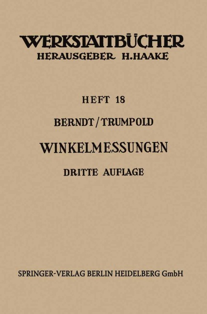 Technische Winkelmessungen - H. Trumpold, G. Berndt