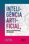 Inteligência Artificial, Seo e o Marketing no Brasil - Luísa Amendola Paiva e de Matos