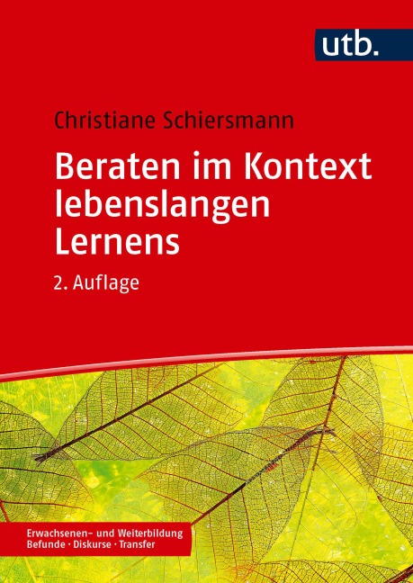 Beraten im Kontext lebenslangen Lernens - Christiane Schiersmann