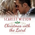 Cover-Bild zum Titel 'Christmas with the Laird Lib/E: A Christmas Around the World Novella' von 'Scarlet Wilson'