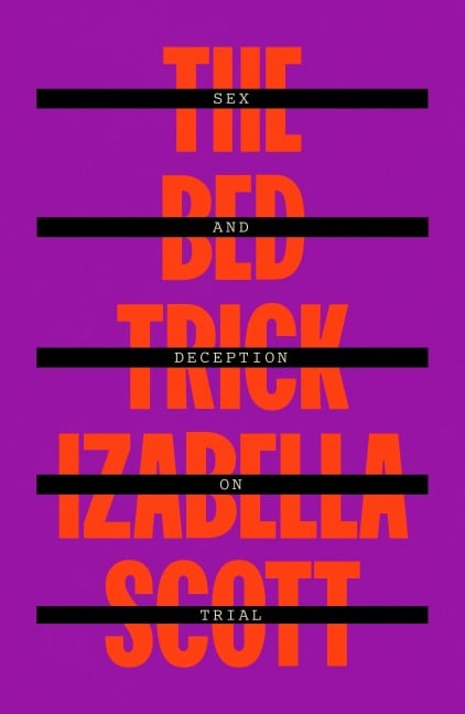 The Bed Trick - Izabella Scott