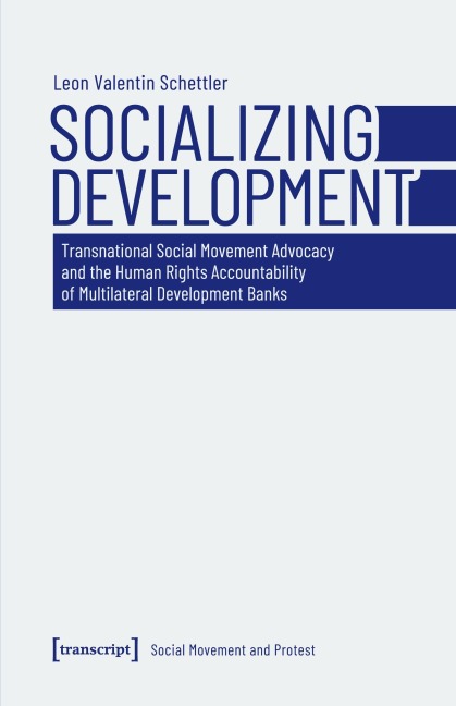 Socializing Development - Leon Valentin Schettler