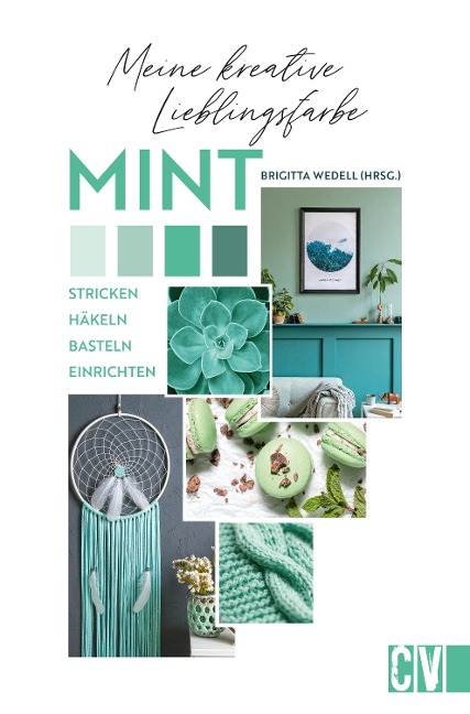 Meine kreative Lieblingsfarbe MINT - 