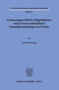 Cover-Bild zum Titel 'Verfassungsrechtliche Möglichkeiten und Grenzen polizeilicher Datenübermittlungen an Private.' von 'Leonhard Prange'