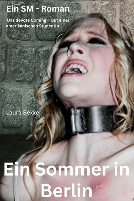 Ein Sommer in Berlin - Laura Bekker