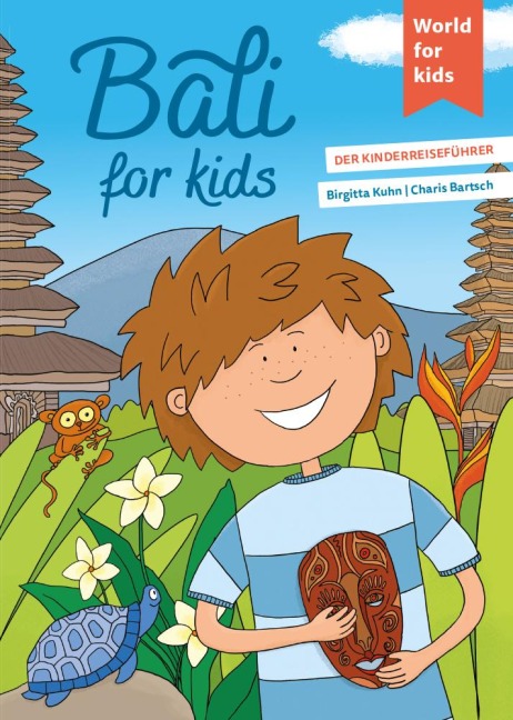 Bali for kids - Birgitta Kuhn