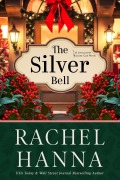 Cover-Bild zum Titel 'The Silver Bell (The Lowcountry Ladies Club, #2)' von 'Rachel Hanna'