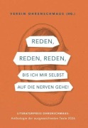 Cover-Bild zum Titel 'Reden, reden, reden, bis ich mir selbst auf die Nerven gehe!' von 'Franz-Joseph Huainigg (Hg.'