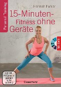 Cover-Bild zum Titel '15-Minuten-Fitness ohne Geräte + DVD' von 'Hannah Fühler'
