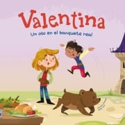 Valentina. Un oso en el banquete real - Giuditta Campello