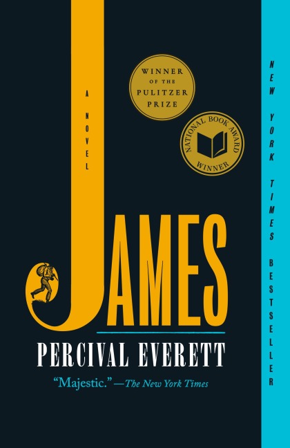 James (Pulitzer Prize Winner) - Percival Everett