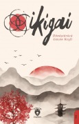 Cover-Bild zum Titel 'Ikigai' von 'Oguz Aras'