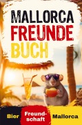 Mein Mallorca Freundebuch - Alina Wünsche