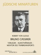 Bruno Cassirer - Robert von Lucius