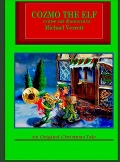 Cover-Bild zum Titel 'Cozmo the Elf' von 'Michael Robert Verrett'
