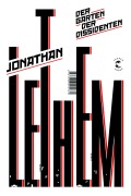 Cover-Bild zum Titel 'Der Garten der Dissidenten' von 'Jonathan Lethem'