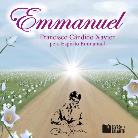 Emmanuel - Francisco Cândido Xavier