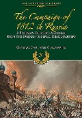 The Campaigns of 1812 in Russia - Carl Von Clausewitz