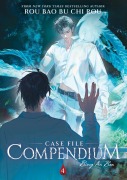 Cover-Bild zum Titel 'Case File Compendium: Bing An Ben (Novel) Vol. 4' von 'Rou Bao'