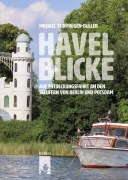 Cover-Bild zum Titel 'Havelblicke' von 'Michael Stoffregen-Büller'