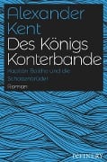 Des Königs Konterbande - Alexander Kent