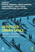 Cover-Bild zum Titel 'Unsettled Urban Space' von ''