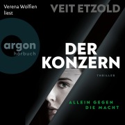Cover-Bild zum Titel 'Der Konzern - Allein gegen die Macht' von 'Veit Etzold'
