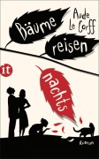 Cover-Bild zum Titel 'Bäume reisen nachts' von 'Aude Le Corff'