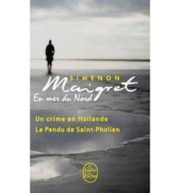 Maigret en mer du Nord - Georges Simenon