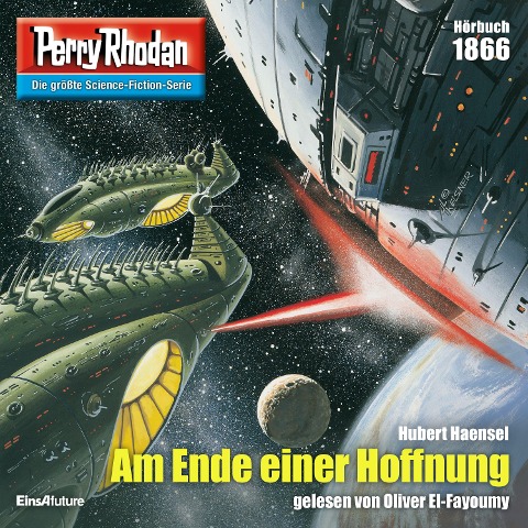 Perry Rhodan 1866: Am Ende einer Hoffnung - Hubert Haensel