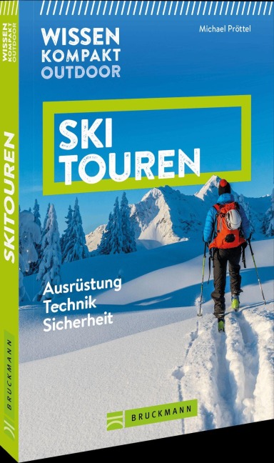 Wissen Kompakt Outdoor Skitouren - Michael Pröttel