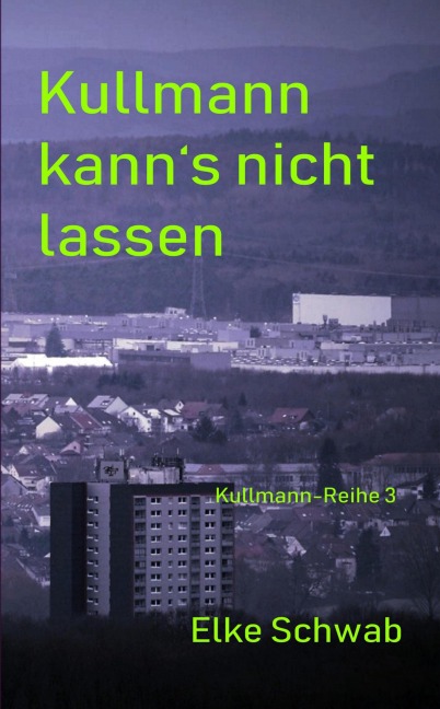 Kulllmann kann's nicht lassen - Elke Schwab