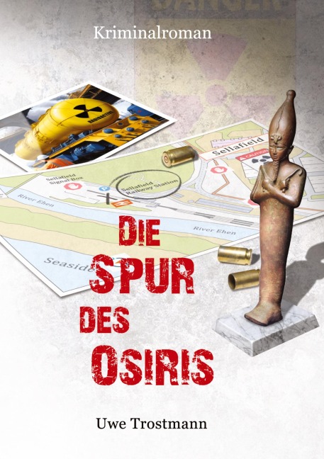 Die Spur des Osiris - Uwe Trostmann