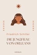 Cover-Bild zum Titel 'Die Jungfrau von Orleans' von 'Friedrich Schiller'