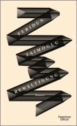 Cover-Bild zum Titel 'Bewältigung' von 'Feridun Zaimoglu'